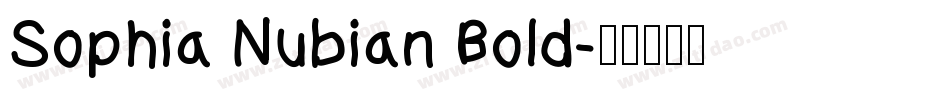 Sophia Nubian Bold字体转换